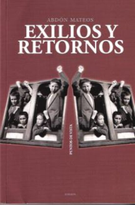 Exilios Y Retornos
