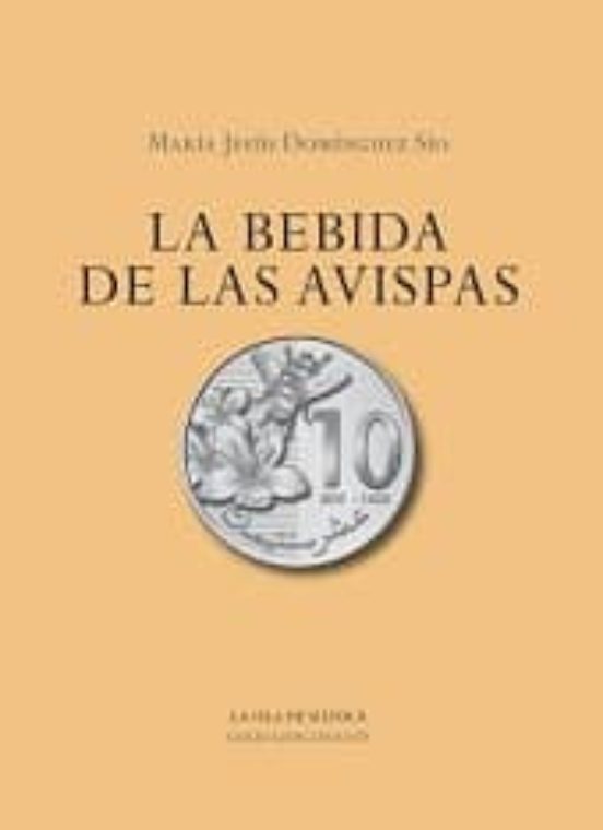 La Bebida De Las Avispas