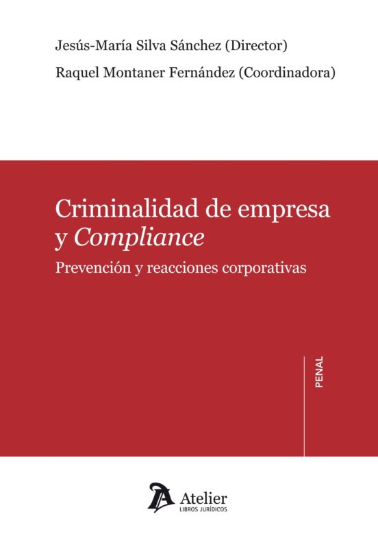 Criminalidad De Empresa Y Compliance