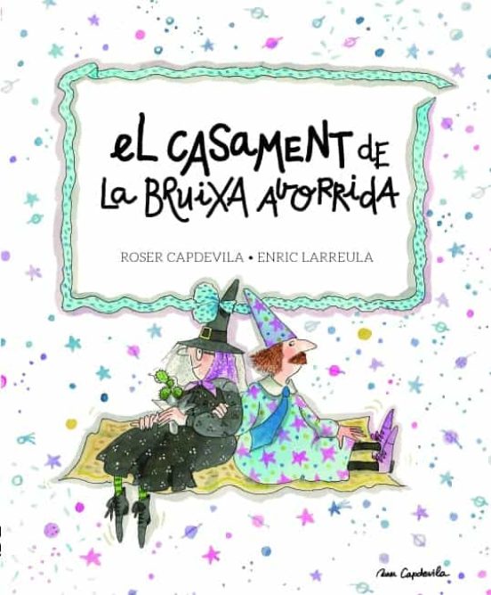El Casament De La Bruixa Avorrida