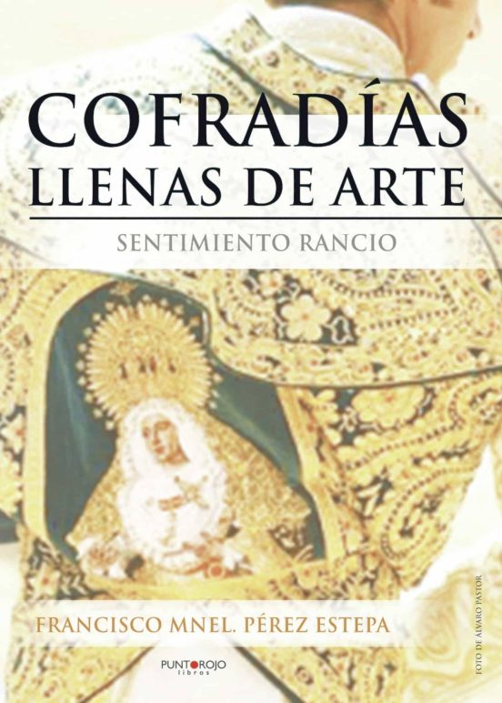 Cofradías Llenas De Arte