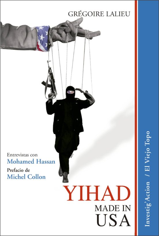 Yihad Made In Usa: Entrevistas Con Mohamed Hassan. Prefacio De Michel