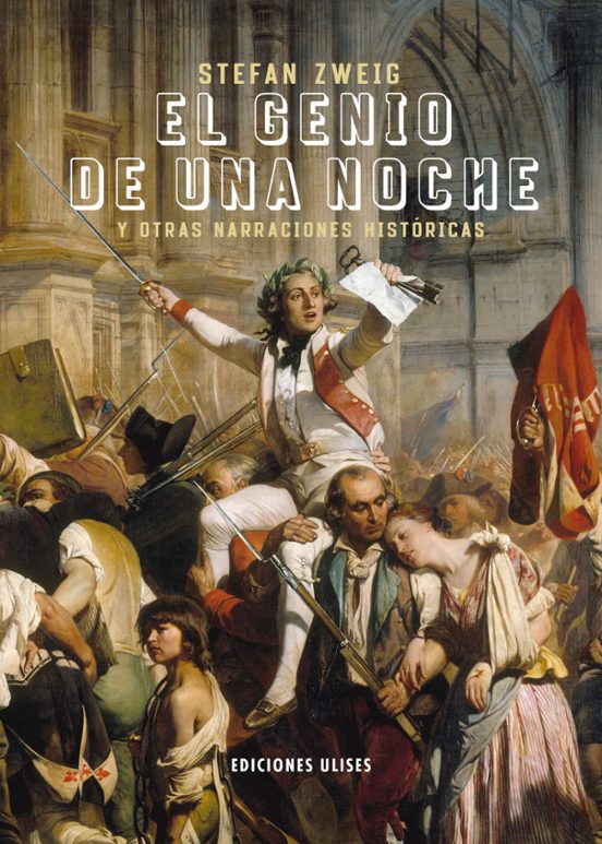 El Genio De Una Noche Y Otras Narraciones Históricas