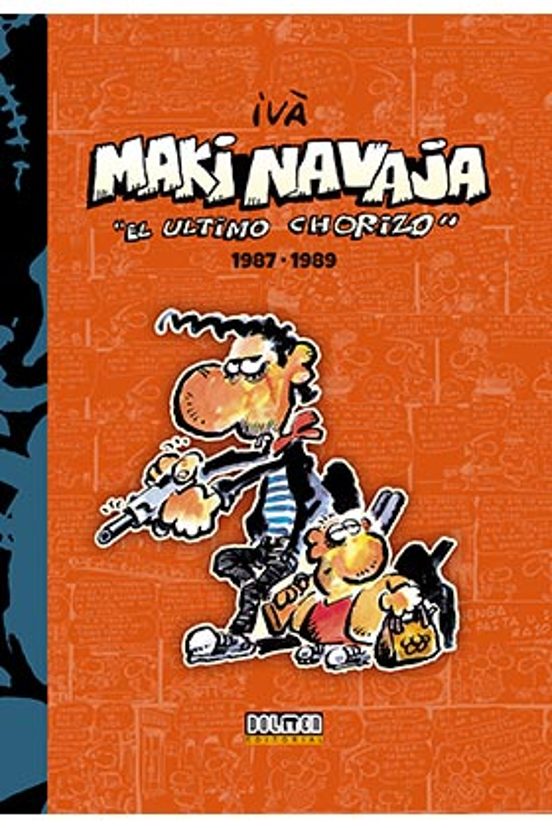 Makinavaja: El Ultimo Chorizo Integral Nº 2