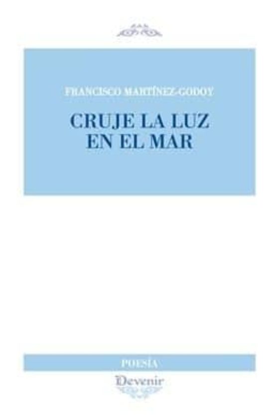 Cruje La Luz En El Mar