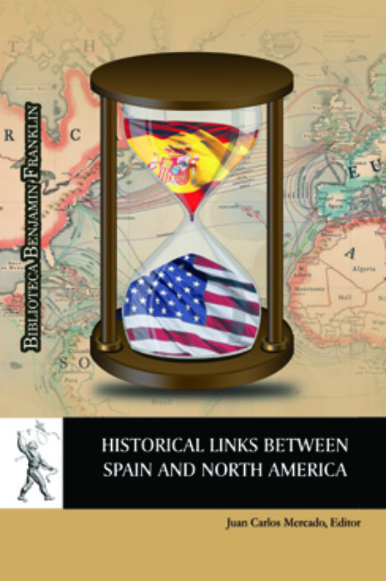 Historical Links Between Spain And North America