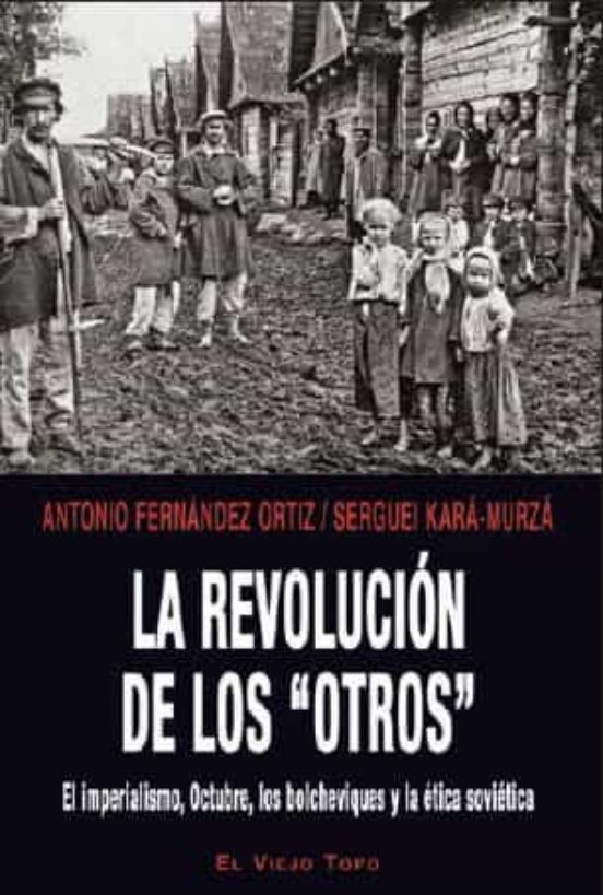 Revolucion De Los Otros La