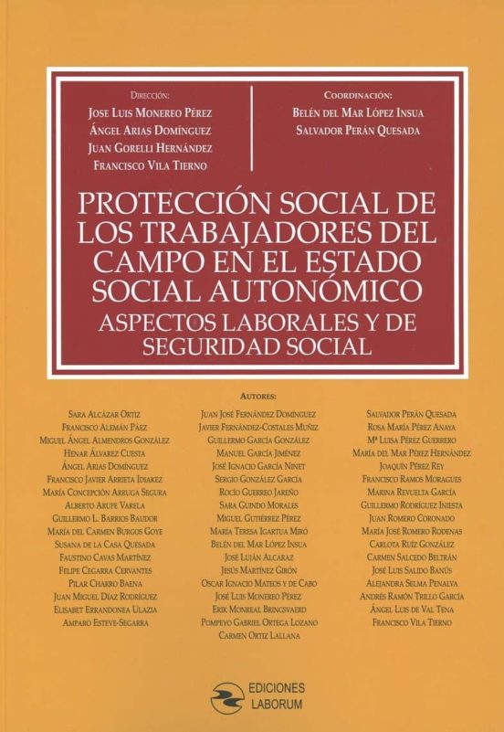 Protección Social De Los Trabajadores Del Campo En El Estado Social Autonómico