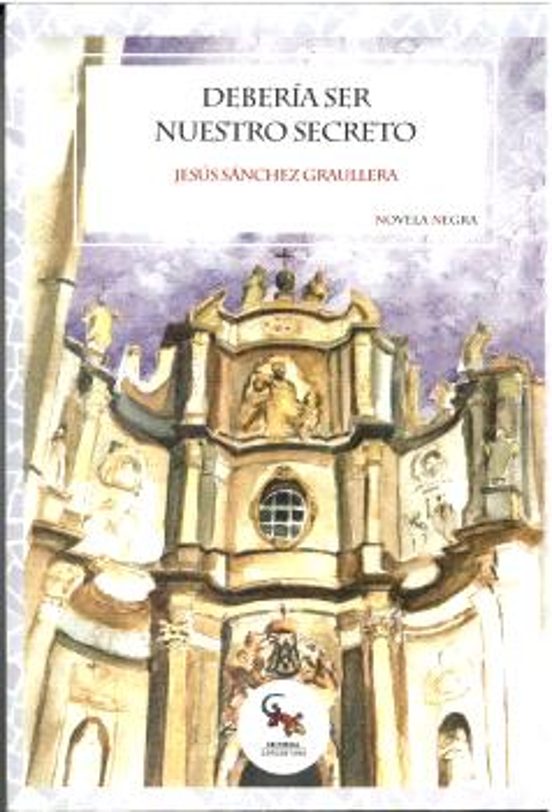 Debería Ser Nuestro Secreto