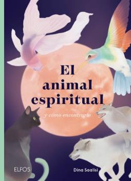 El Animal Espiritual Y Como Encontrarlo