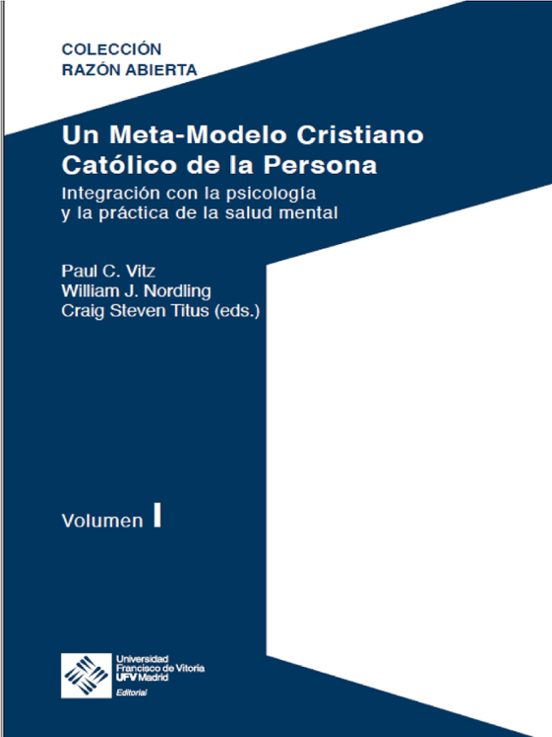 Un Meta-modelo Cristiano Catolico De La Persona