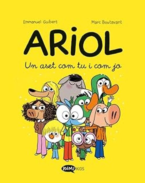 Ariol 1. Un Aset Com Tu I Com Jo