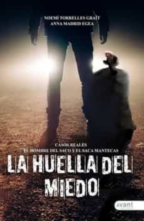 La Huella Del Miedo