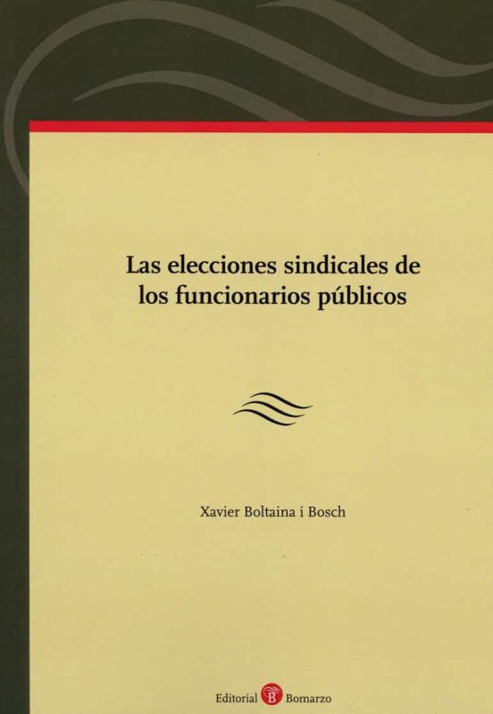 Elecciones Sindicales De Los Funcionarios Públicos