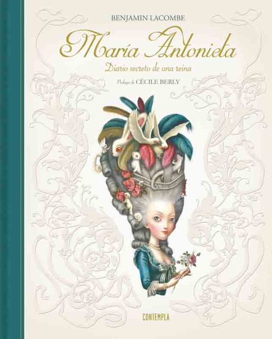 Maria Antonieta. Diario Secreto De Una Reina