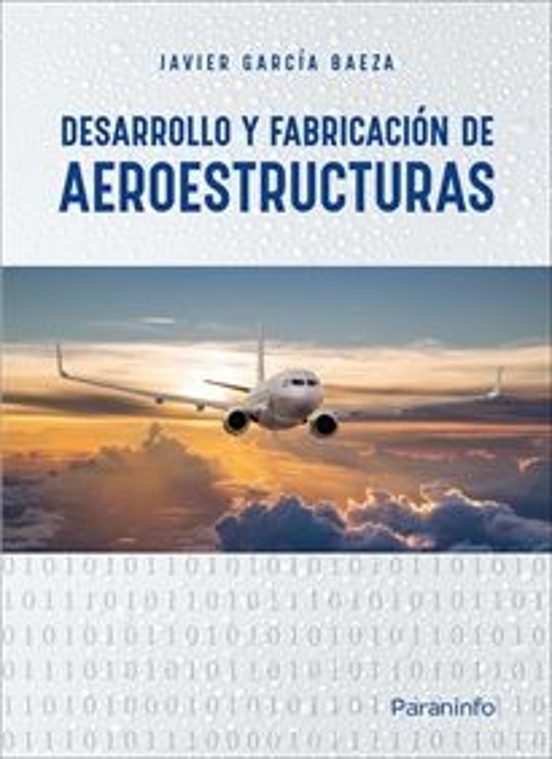 Desarrollo Y Fabricación De Aeroestructuras