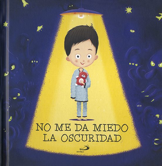 No Me Da Miedo La Oscuridad