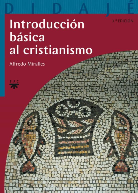 Introducción Básica Al Cristianismo