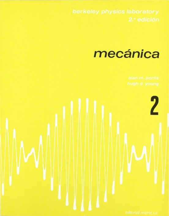 Fisica Del Laboratorio. Tomo 2. Mecanica