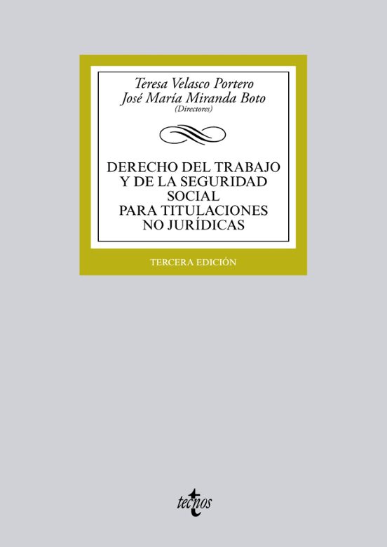 Derecho Del Trabajo Y De La Seguridad Social Para Titulaciones No Jurídicas