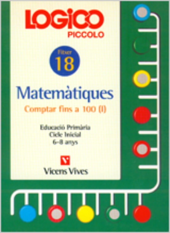 Logico Piccolo. Comptar Fins al 100 . Educacion Primaria