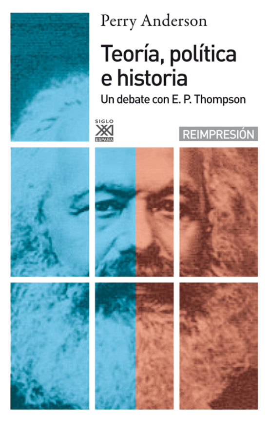 Teoria Politica E Historia:un Debate Con E.p.thompson