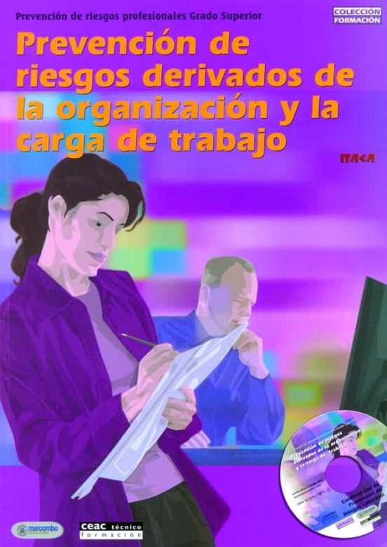 Prevencion De Riesgos Derivados De La Organizacion Y La Carga De Traba