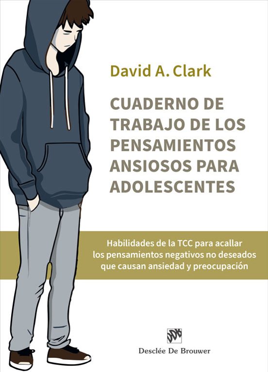 Cuardeno De Trabajo De Los Pensamientos Ansiosos Para Adolescentes