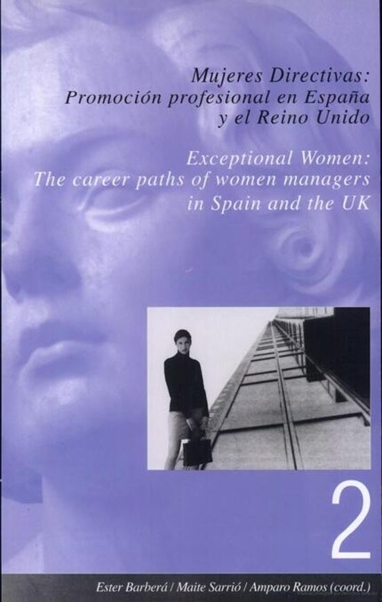 Mujeres Directivas: Promocion Profesional En España Y El Reino Un Ido