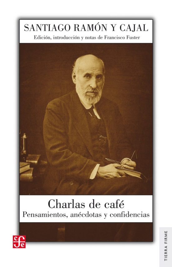 Charlas De Cafe: Pensamientos Anecdotas Y Confidencias