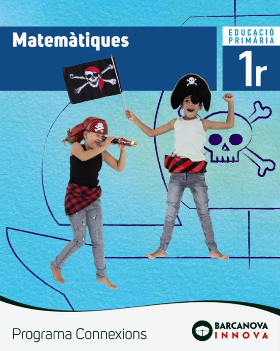 Matemàtiques 1º Educacion Primaria Libre de L Alumne Programa Connexio