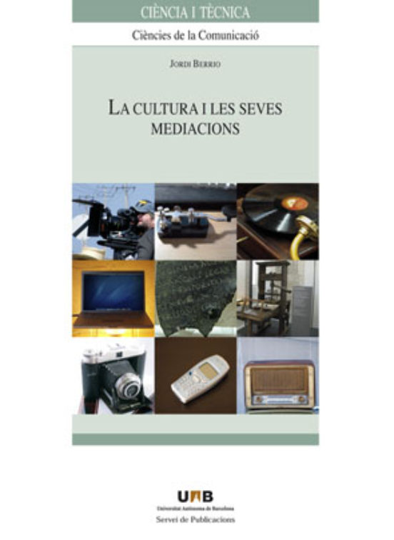 La Cultura I Les Seves Mediacions