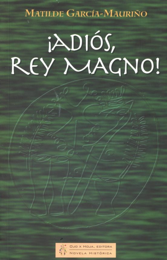 ¡adios Rey Magno!