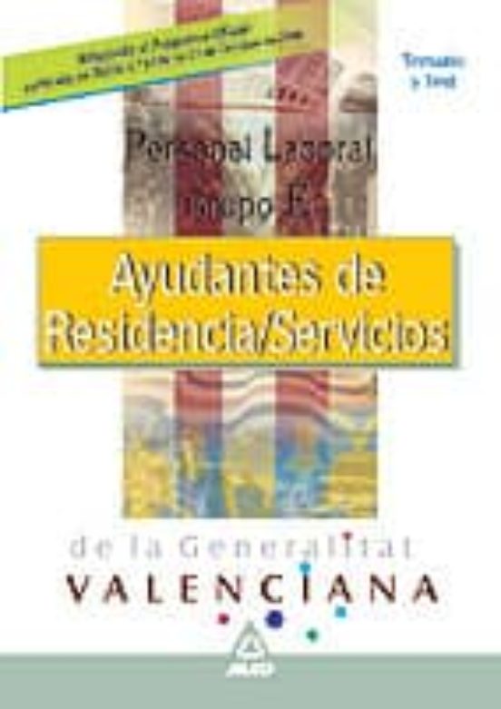Personal Laboral De La Generalitat Valenciana. Ayudantes De Resid Enci
