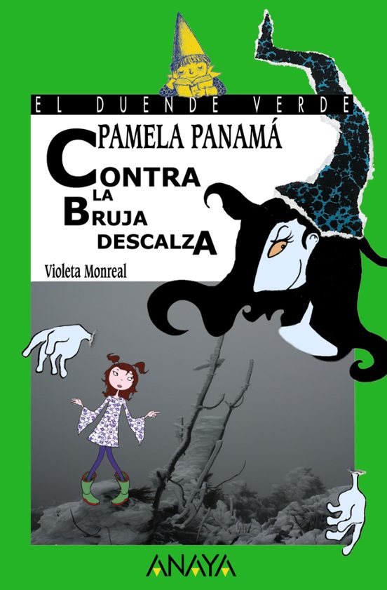 Pamela Panama Contra La Bruja Descalza