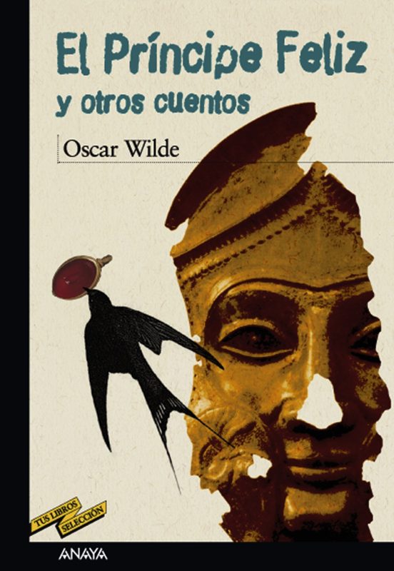 El Príncipe Feliz Y Otros Cuentos