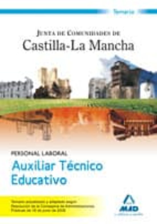 Auxiliar Tecnico Educativo. Personal Laboral De La Junta De Comun Idad