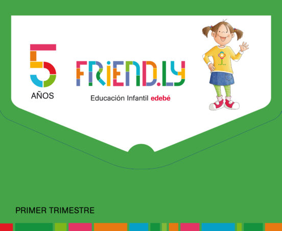 Friendly 5 Años 1º Trimestre Castellano