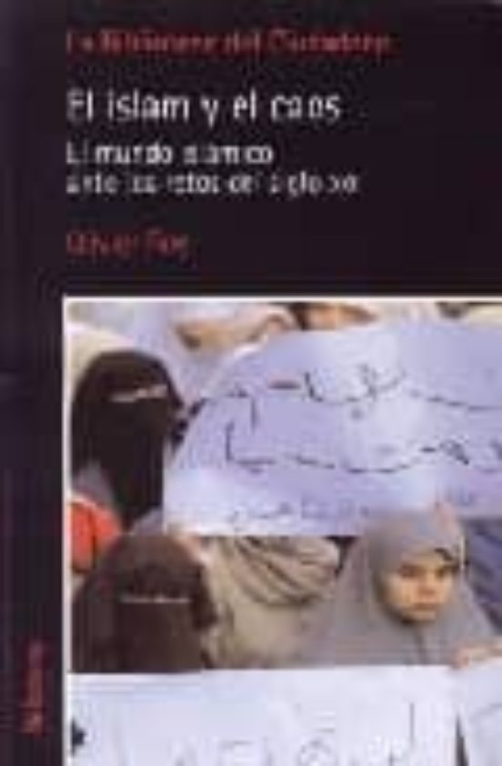 El Islam Y El Caos
