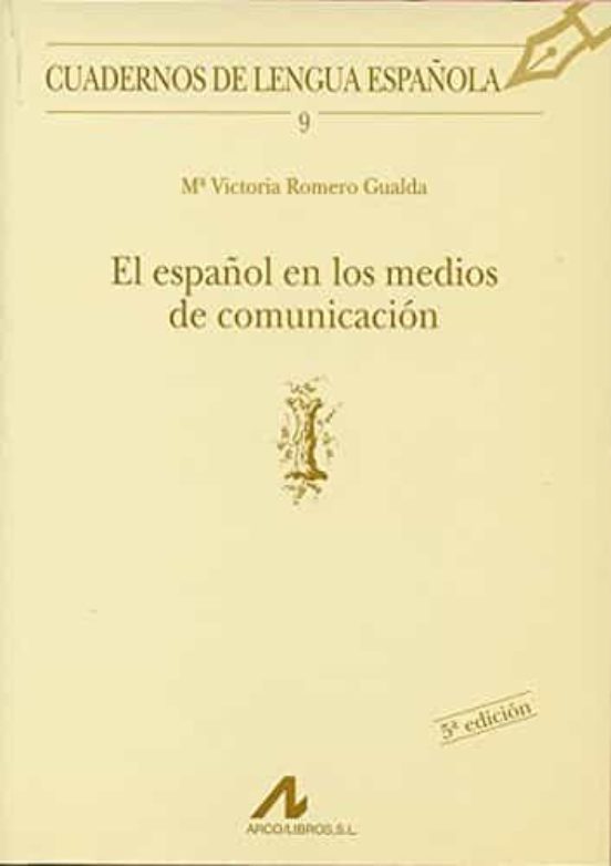El Español En Los Medios De Comunicacion