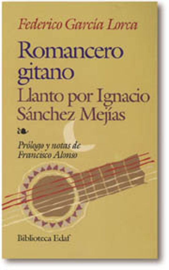 Romancero Gitano. Llanto Por Ignacio Sánchez Mejías