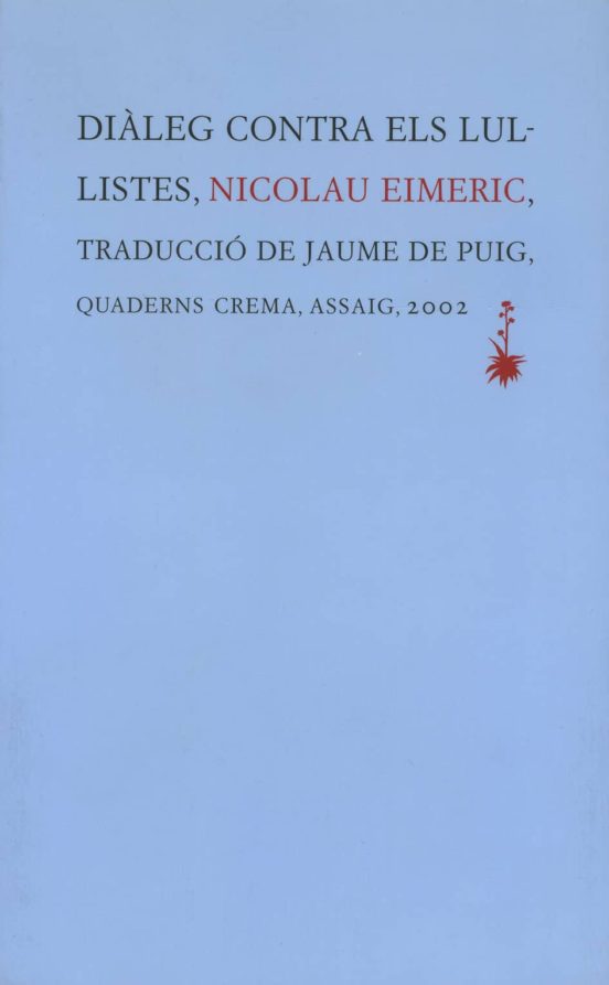 Diàleg Contra Els Lul.listes