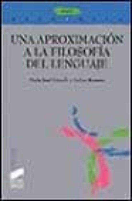 Una Aproximación A La Filosofía Del Lenguaje