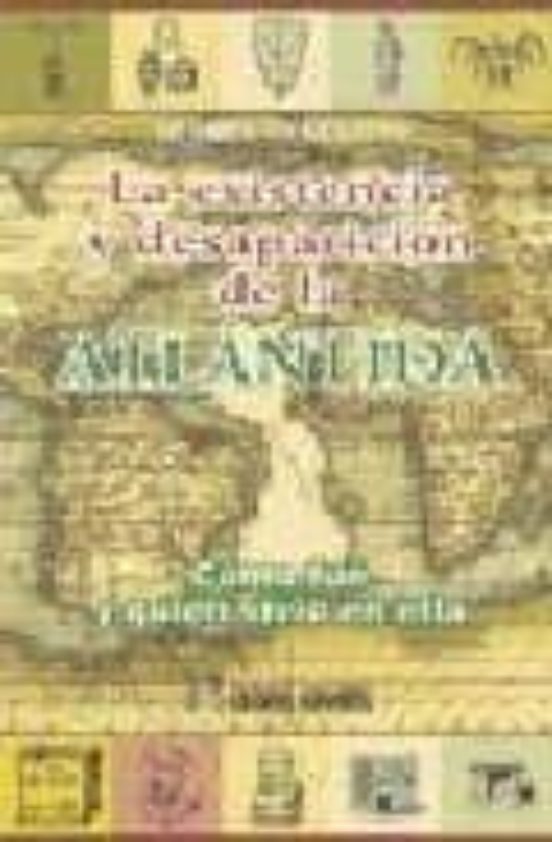 La Existencia Y Desaparicion De La Atlantida