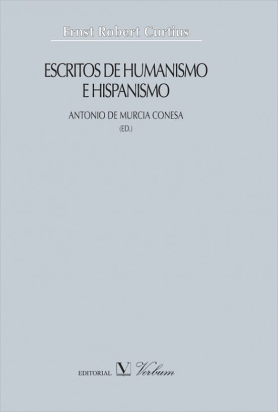 Escritos De Humanismo E Hispanismo