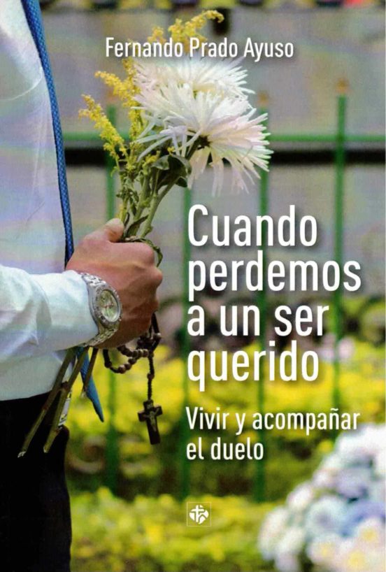 Cuando Perdemos A Un Ser Querido