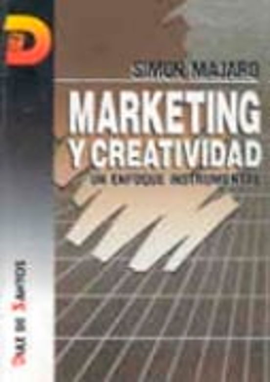 Marketing Y Creatividad: Un Enfoque Instrumental
