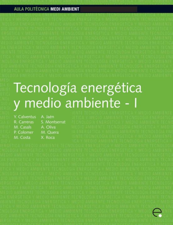 Tecnología Energética Y Medio Ambiente I