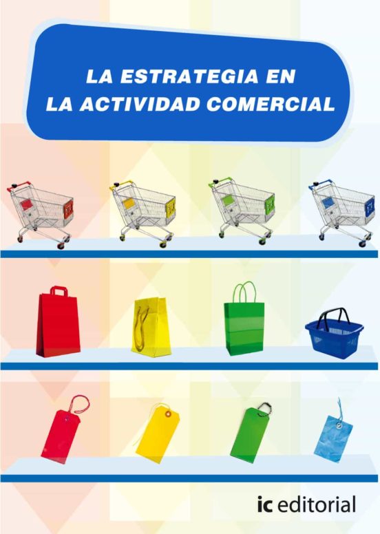 La Estrategia En La Actividad Comercial