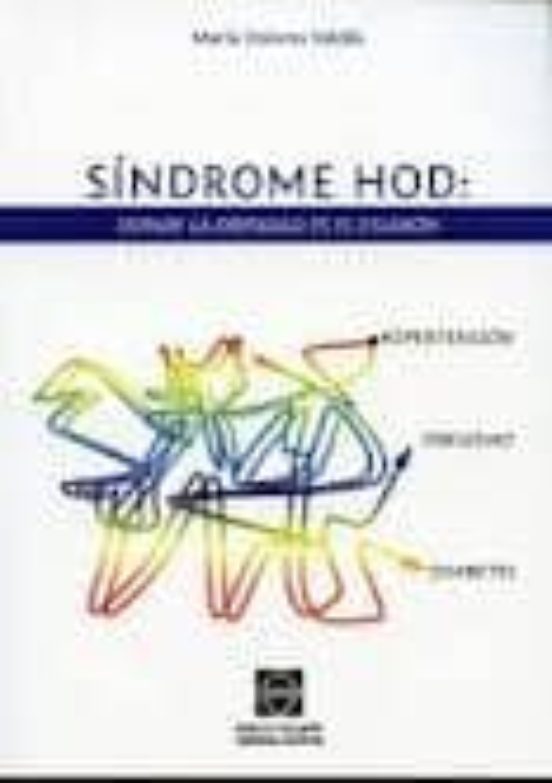Sindrome Hod: Donde La Obesidad Es El Eslabon